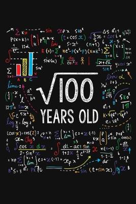 Book cover for Square Root Of 100 Years Old