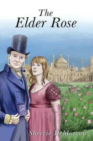 Cover of The Elder Rose