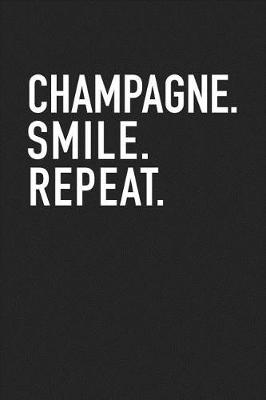 Book cover for Champagne Smile Repeat