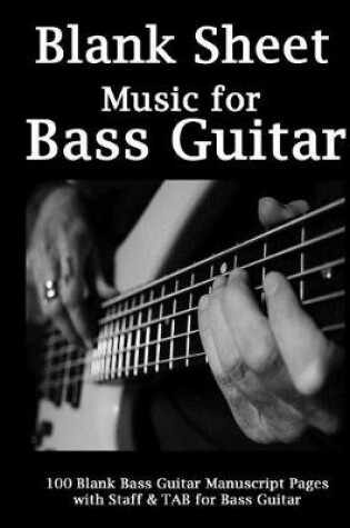 Cover of Blank Sheet Music For Bass Guitar-Action Cover