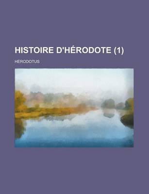 Book cover for Histoire D'Herodote (1 )