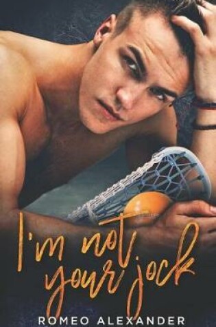 Cover of I'm Not Your Jock