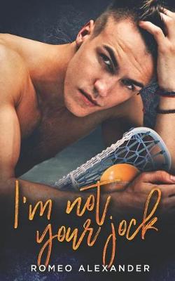 Book cover for I'm Not Your Jock