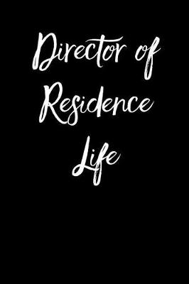 Book cover for Director of Residence Life