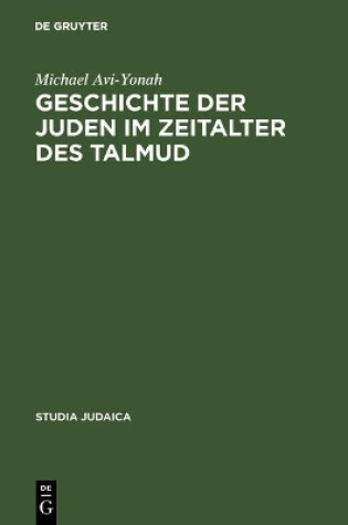 Cover of Geschichte der Juden im Zeitalter des Talmud