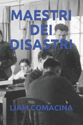 Book cover for Maestri Dei Disastri