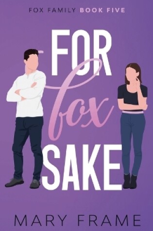 Cover of For Fox Sake