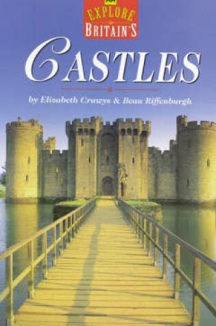 Cover of Explore Britain's Castles