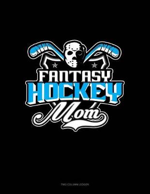 Book cover for Fantasy Hockey Mom