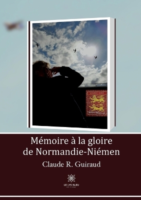 Cover of Mémoire à la gloire de Normandie-Niémen