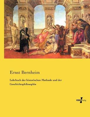 Book cover for Lehrbuch der historischen Methode und der Geschichtsphilosophie