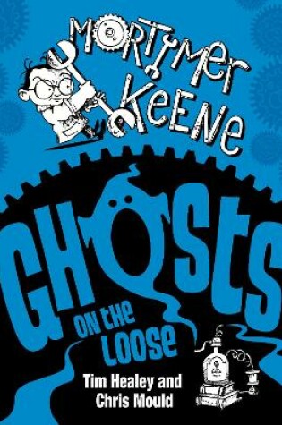 Cover of Ghosts on the Loose