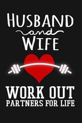 Cover of Husband And Wife Work-Out Partners For Life