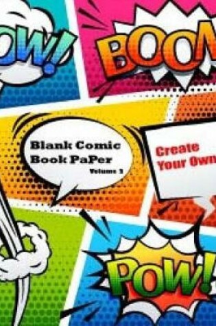 Cover of Blank Comic Book Paper