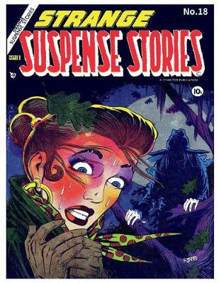 Book cover for Strange Suspense Stories # 18