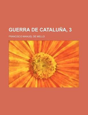 Book cover for Guerra de Cataluna, 3