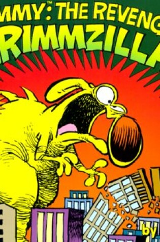 Cover of The Revenge of Grimzilla!