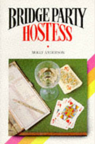 Cover of The Bridge Party Hostess