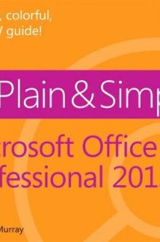 Cover of Microsoft Office Professional 2013 Plain & Simple
