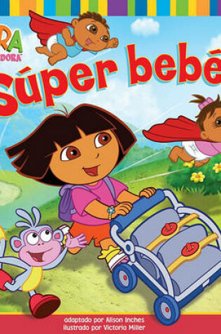 Cover of Super Bebes!
