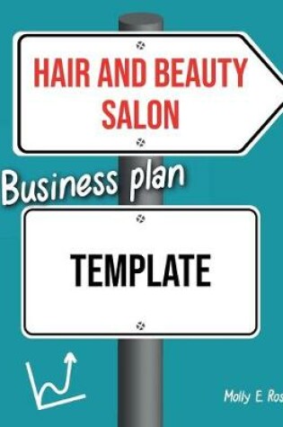 Cover of Hair And Beauty Salon Business Plan Template