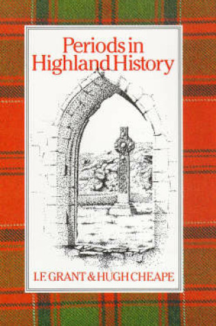 Cover of Periods in Highland History