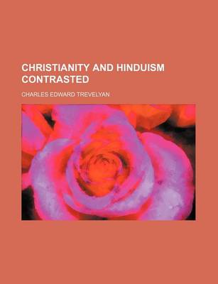 Book cover for Christianity and Hinduism Contrasted