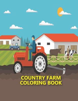 Book cover for Country Farm Coloring Book