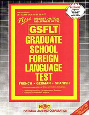 Book cover for GRADUATE SCHOOL FOREIGN LANGUAGE TEST (GSFLT)