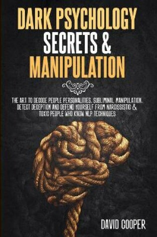 Cover of Dark Psychology Secrets & Manipulation