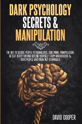 Book cover for Dark Psychology Secrets & Manipulation