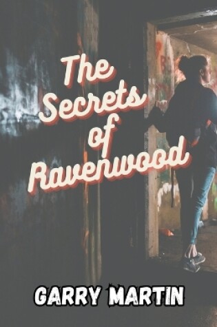 Cover of The Secrets of Ravenwood