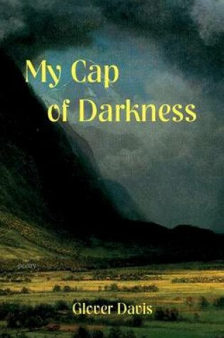 Cover of My Cap of Darkness
