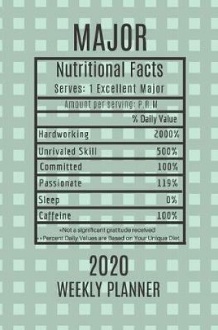 Cover of Major Weekly Planner 2020 - Nutritional Facts