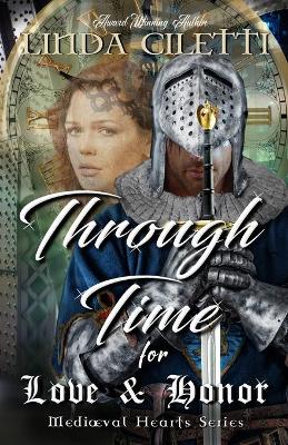 Cover of Through Time for Love & Honor