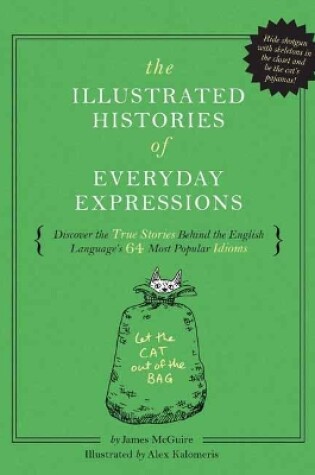 Cover of The Illustrated Histories of Everyday Expressions