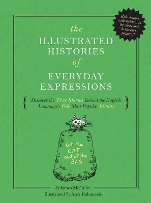 Book cover for The Illustrated Histories of Everyday Expressions