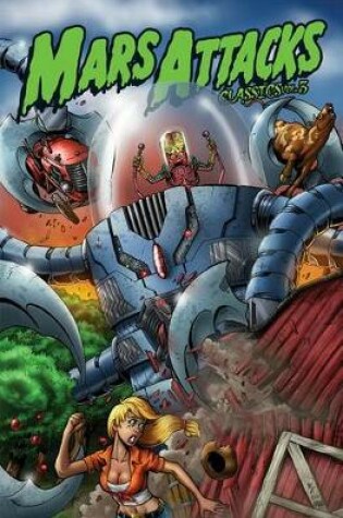 Cover of Mars Attacks Classics Volume 3