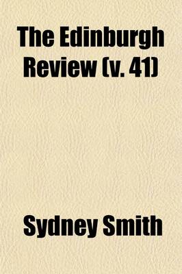 Book cover for The Edinburgh Review (Volume 41)