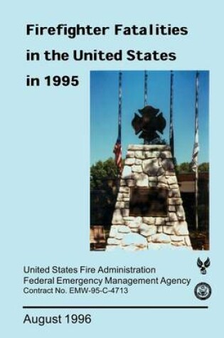 Cover of Firefighter Fatalities in the United States in 1995