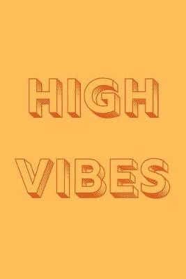 Book cover for High vibes