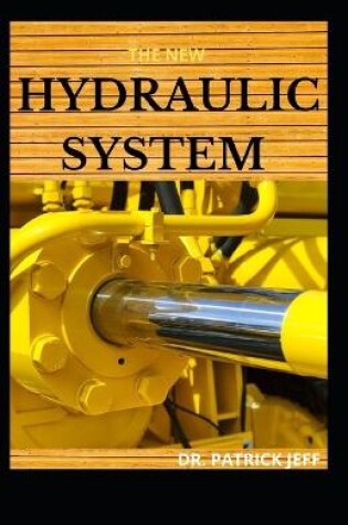 Cover of The New Hydraulic System