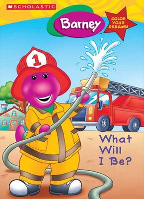 Book cover for Barney What Will I Be?