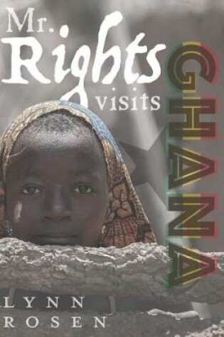 Cover of Mr. Rights Visits Ghana