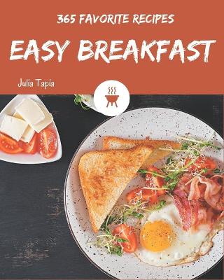 Cover of 365 Favorite Easy Breakfast Recipes