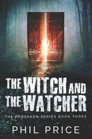 Cover of The Witch And The Watcher
