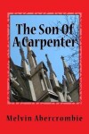 Book cover for The Son Of A Carpenter