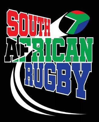 Book cover for South African Rugby