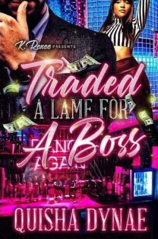 Cover of Traded A Lame For a Boss