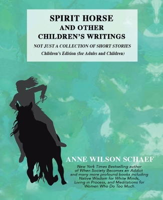 Book cover for Spirit Horse and Other Children's Writings